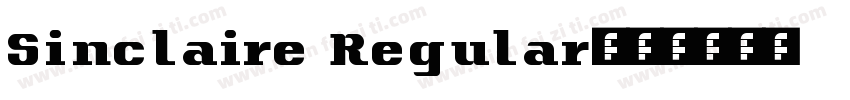 Sinclaire Regular字体转换